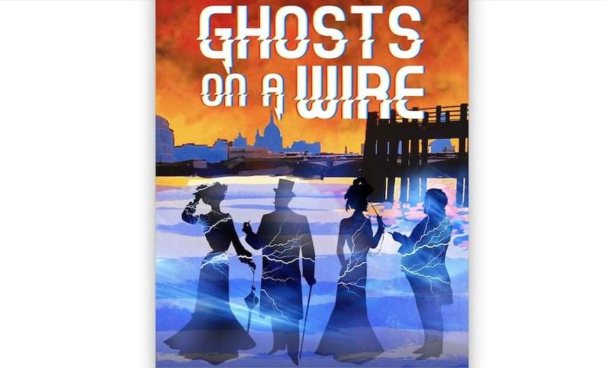 Ghosts On A Wire