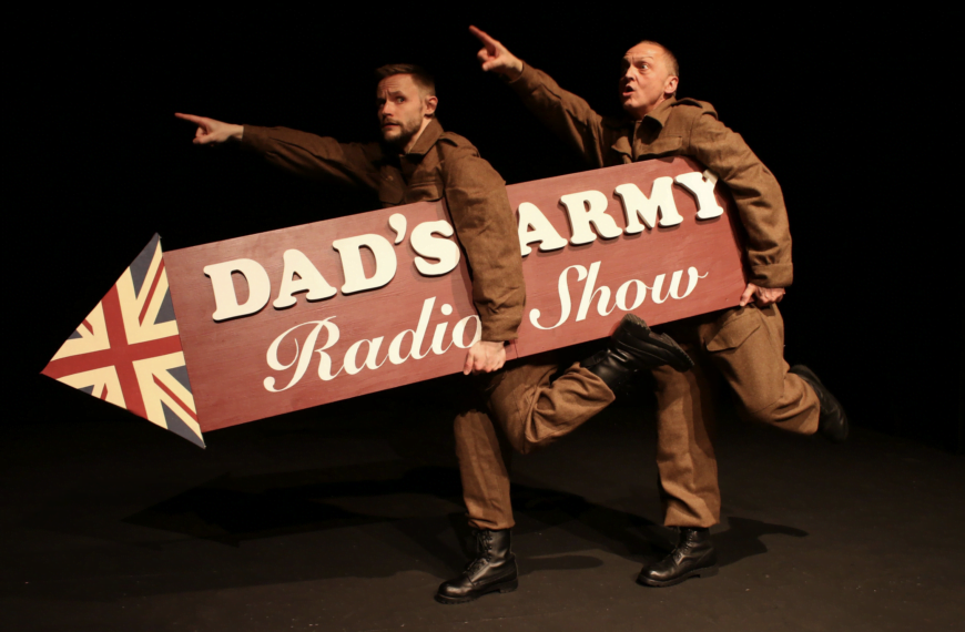 Review: Wilton’s – Dad’s Army Radio Show