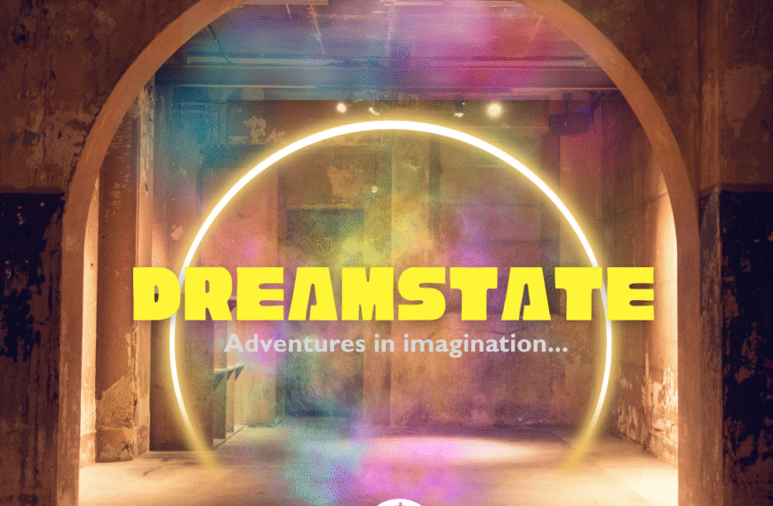 Living the Dream at DreamState