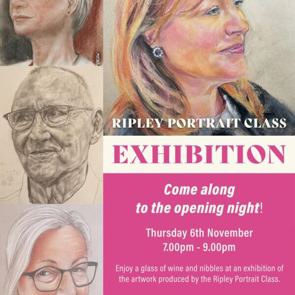 Ripley Portrait Class: The Exhibition