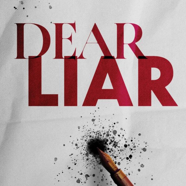 Dear Liar