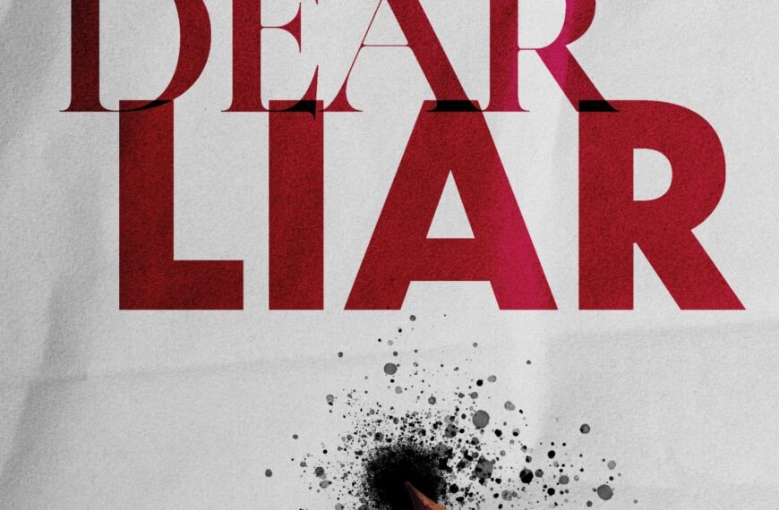 Dear Liar