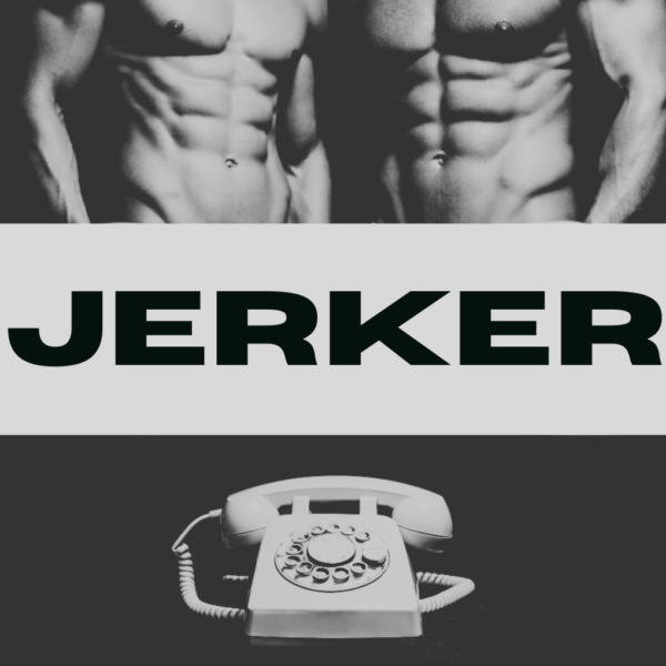 Jerker